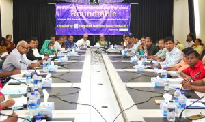 Roundtable titled “RMG Workers’ Wage Revision: Reality and Way Forward”